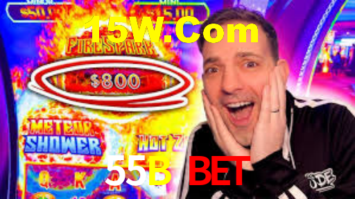 55B Bet,55B Game
